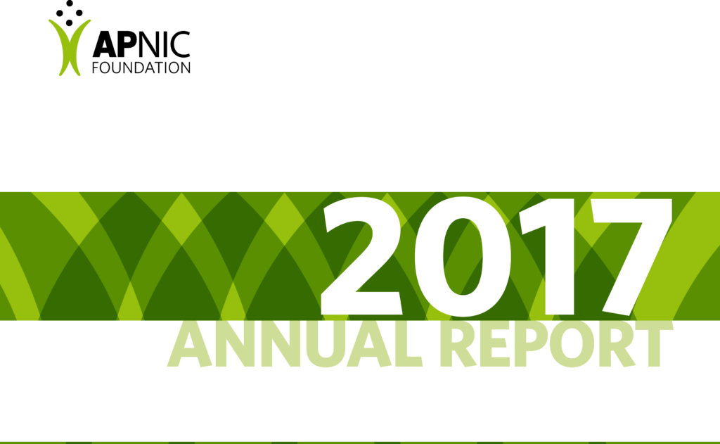 The cover of the 2017 Annual Report. The cover shows has the APNIC Foundation logo and 2017 in large font.